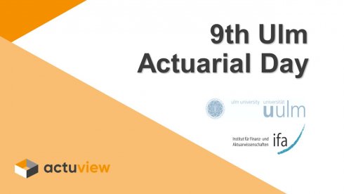 9th Ulm Actuarial Day